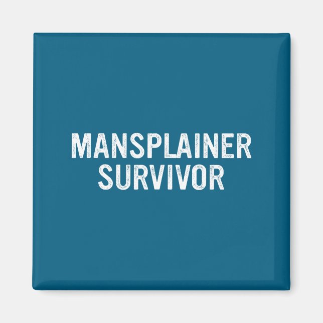 Íman Mansplainer Survivor Funny Simple Design  (Frente)