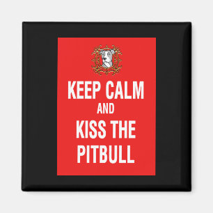 Íman Mantenha a calma & beije o Pitbull