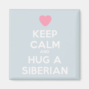 Íman Mantenha a calma e abrace um ímã Siberian