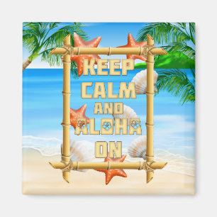 Íman Mantenha a calma e Aloha sobre