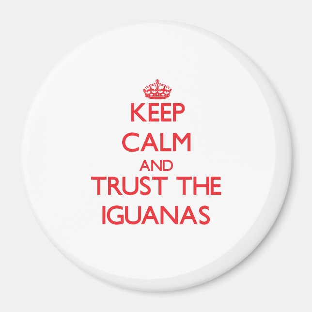 Íman Mantenha a calma e confie nas Iguanas (Frente)