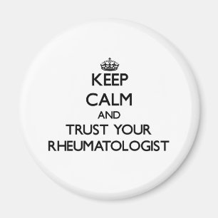 Íman Mantenha a calma e confie seu Rheumatologist
