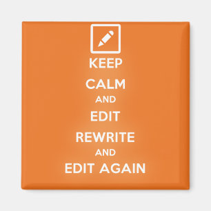 Íman Mantenha a calma e edite a reescrita e edite outra