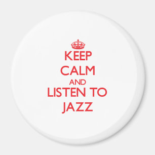 Íman Mantenha a calma e escute o JAZZ
