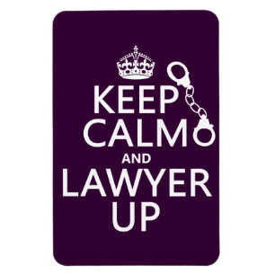 Íman Mantenha a calma e o advogado acima (alguma cor)