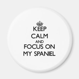 Íman Mantenha a calma e o foco em meu Spaniel