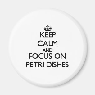 Íman Mantenha a calma e o foco em pratos de Petri