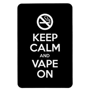 Íman Mantenha a calma e o Vape no auto do ~ inspirador