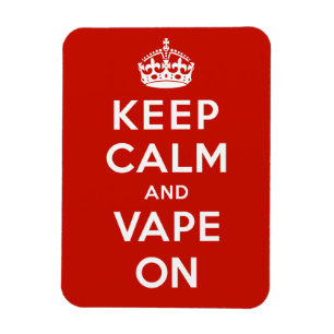 Íman Mantenha a calma e o Vape sobre