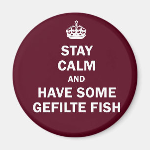 Íman Mantenha a calma e tenha alguns peixes de Gefilte