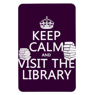 Íman Mantenha a calma e visite a biblioteca - em toda a