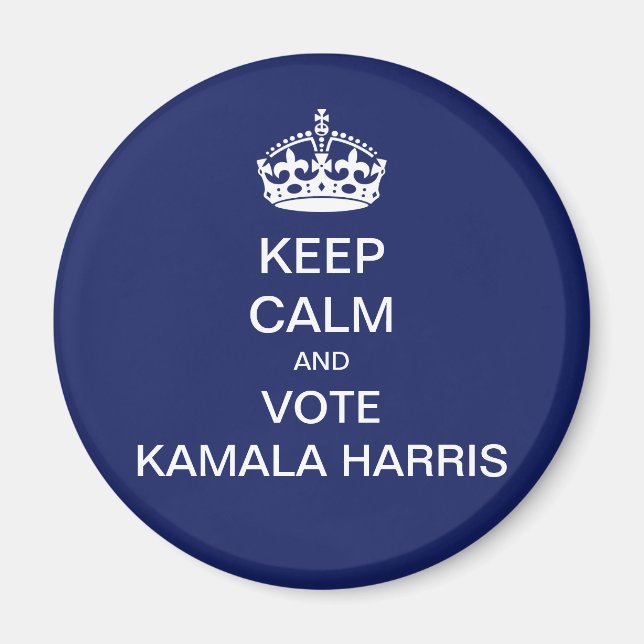 Íman Mantenha a calma e vote Kamala Harris (Frente)