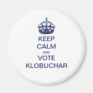 Íman Mantenha a calma e vote Klobuchar