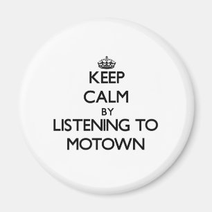 Íman Mantenha a calma escutando MOTOWN