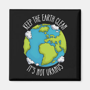 Íman Mantenha A Terra Limpa Não É Urano Dia Da Terra