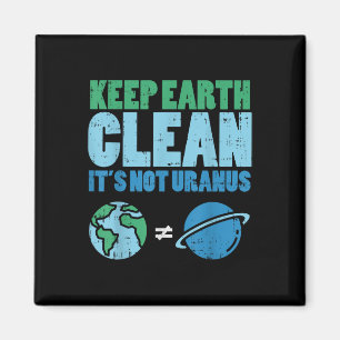 Íman Mantenha A Terra Limpada Não É Urano. Camisa Engra