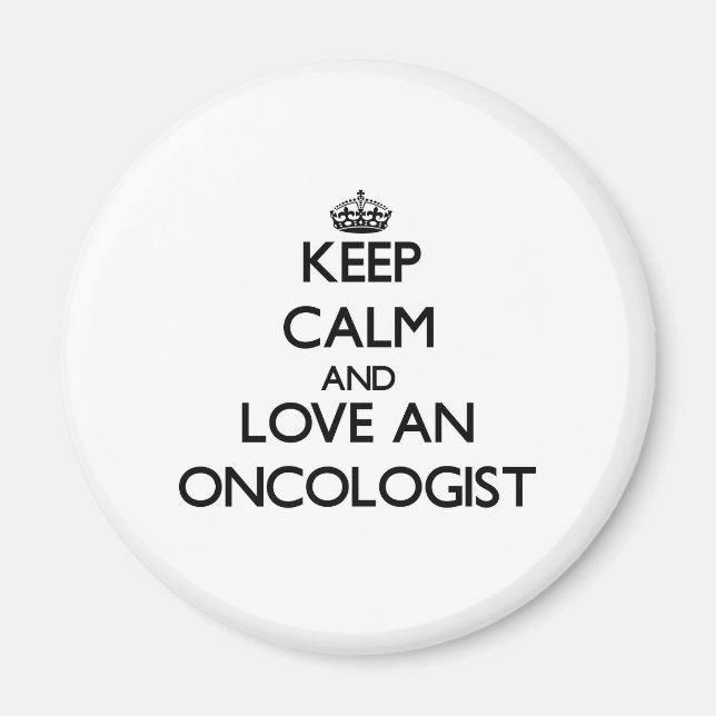Íman Mantenha calma e ame um oncologista (Frente)