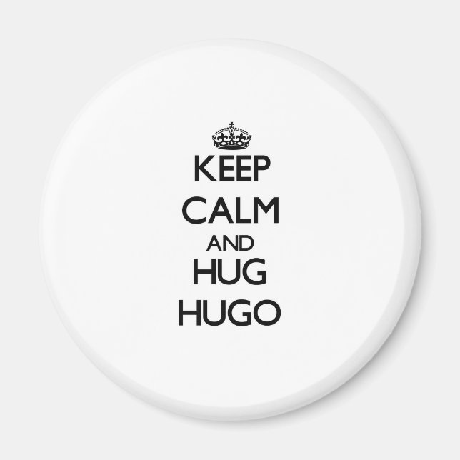 Íman Mantenha calma e Hug Hugo (Frente)