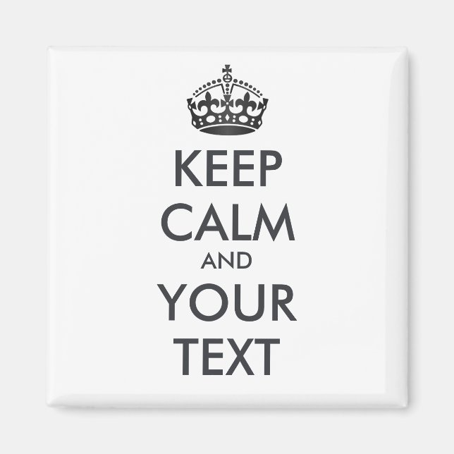 Íman MANTENHA CALMA E SEU TEXTO - texto personalizado (Frente)