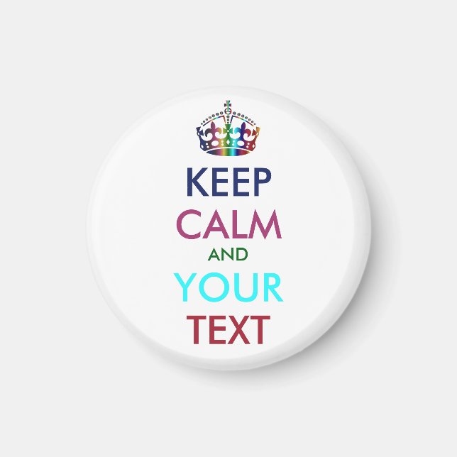 Íman MANTENHA CALMA E SEU TEXTO - texto personalizado (Frente)