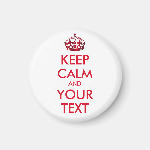 Íman MANTENHA CALMA E SEU TEXTO - texto personalizado