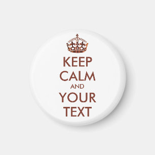 Íman MANTENHA CALMA E SEU TEXTO - texto personalizado