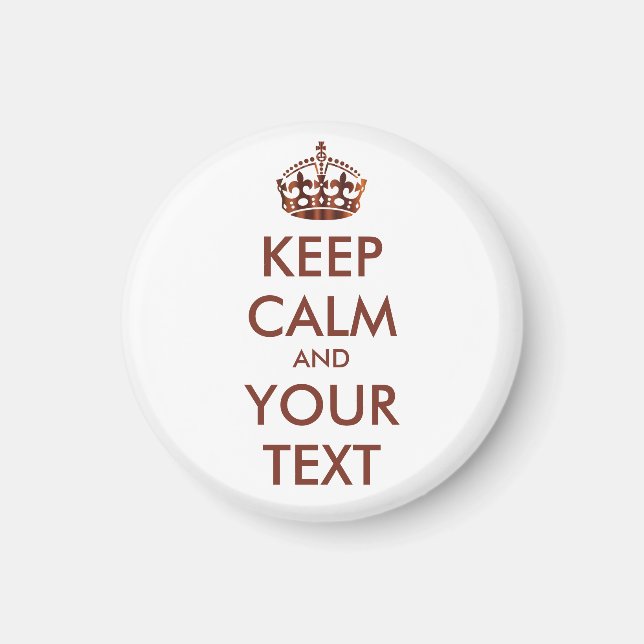 Íman MANTENHA CALMA E SEU TEXTO - texto personalizado (Frente)