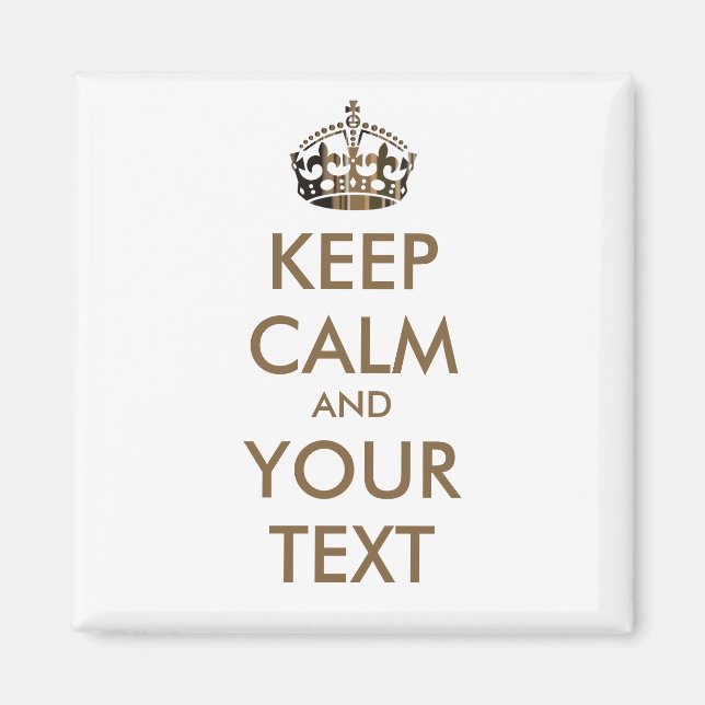 Íman MANTENHA CALMA E SEU TEXTO - texto personalizado (Frente)
