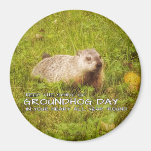 Íman Mantenha o espírito do ímã do dia de Groundhog