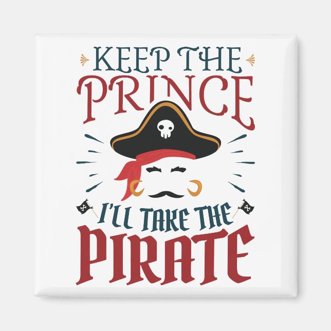 Íman Mantenha o Príncipe... Eu levarei o pirata (Frente)