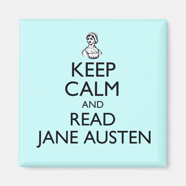Íman Mantenha-Se Calmo E Leia Jane Austen Magnet (Frente)