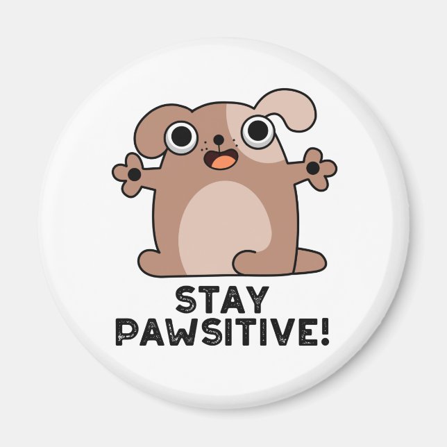 Íman Mantenha-Se Pawsitive Positivo Canino (Frente)