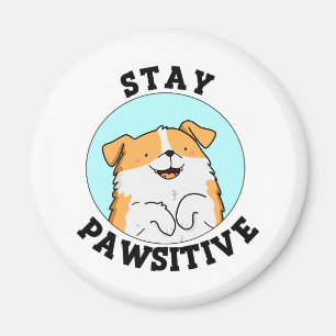 Íman Mantenha-Se Pawsitivo Cachorro Bonito