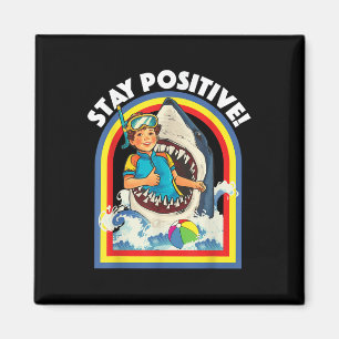 Íman Mantenha-Se Positivo - Pavimento De Tubarão - Vida