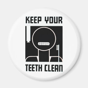 Íman Mantenha seus dentes limpos