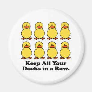 Íman Mantenha Todos os Seus Patos em Fila