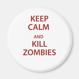 Íman Mantenha zombis calmos e do matar!