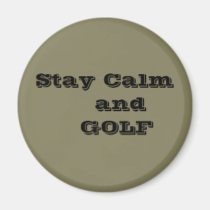 Íman Manter a calma e a citação do GOLF
