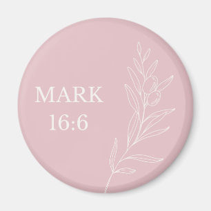 Íman Marcos 16:6 Páscoa Cristã – Fé Rosa Pastel