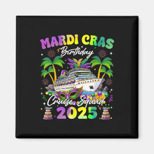 Íman Mardi Gras Birthday Cruise Squad Matching Family V
