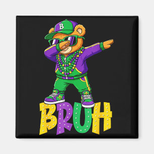 Íman Mardi Gras Bruh Teddy Bear Hip Hop Meninos Homens 