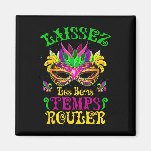 Íman Mardi Gras Mask Let Good Times Roll Fleur De L