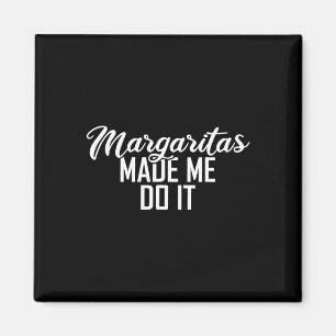 Íman Margaritas Me Fizeram Fazer Isso Presente Cinco De