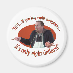 Íman "MAS… Se você compra 8 Completos…"