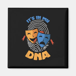 Íman Máscara De Teatro Está No Meu DNA Musical Lover Fi