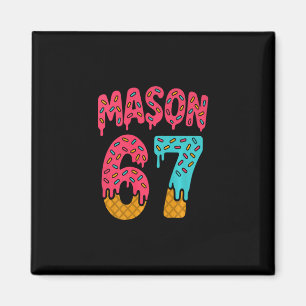 Íman Mason 67 Sorvete Meme Engraçado Seis Sete (em Ck)