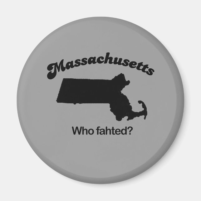 Íman Massachusetts Motto - Quem lutou? (Frente)