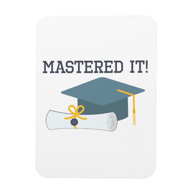 Íman Mastered It Engraçado Graduação De Mestrados (Vertical)