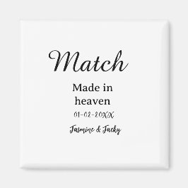 Íman Match made in heaven add name date simple calligra