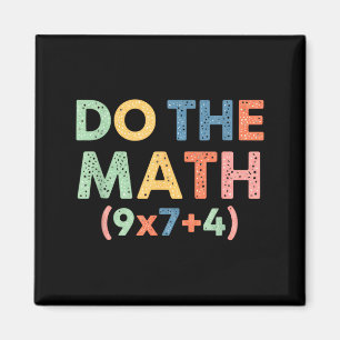 Íman Matemática Faça a Conta (9x7+4) Equação Divertida